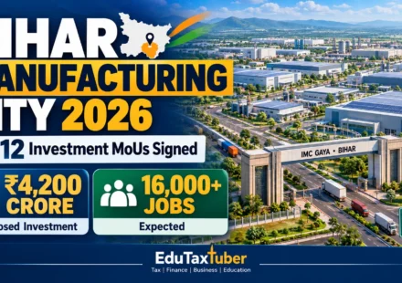 Bihar Manufacturing City 2026