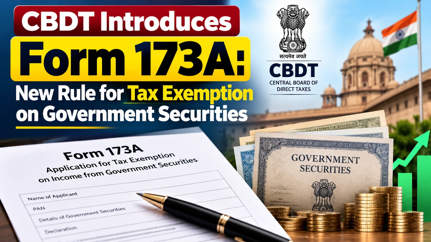 CBDT Form 173A Tax Exemption Update
