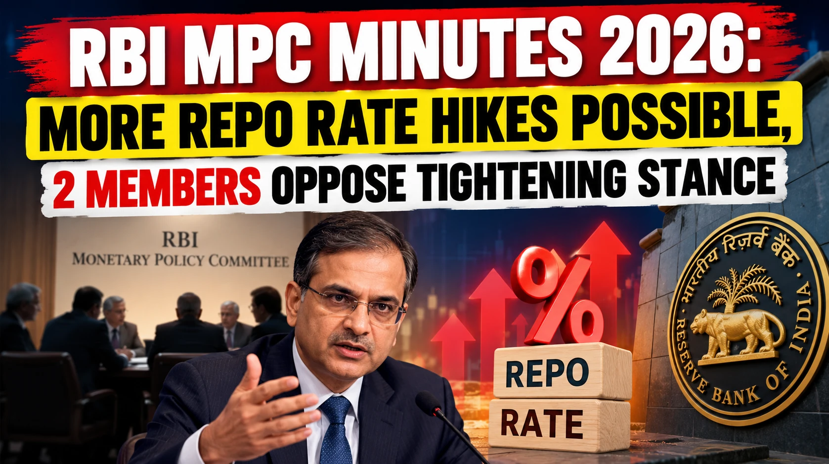 RBI MPC Minutes_ Repo Rate Hike Signals