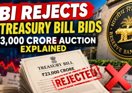 RBI Rejects All Treasury Bill Bids: ₹23,000 Crore Auction